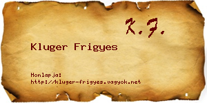 Kluger Frigyes névjegykártya